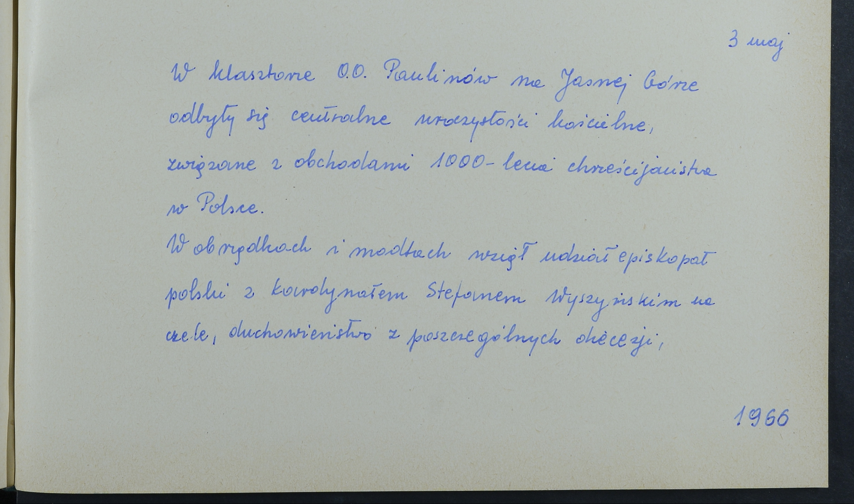 Fragment kroniki miasta Częstochowy z 3 maja 1966 roku, opisujące uroczystości jubileuszowe na Jasnej Górze